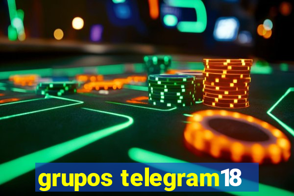 grupos telegram18